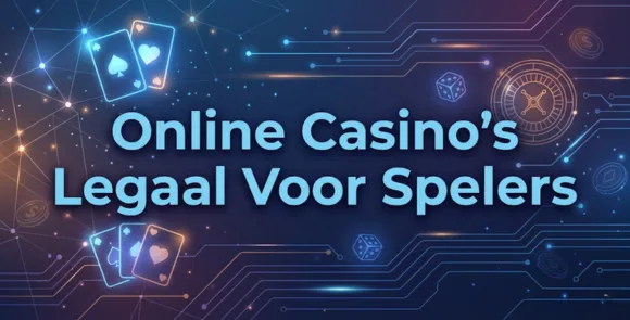 Online Casino’s Legaal Voor Spelers