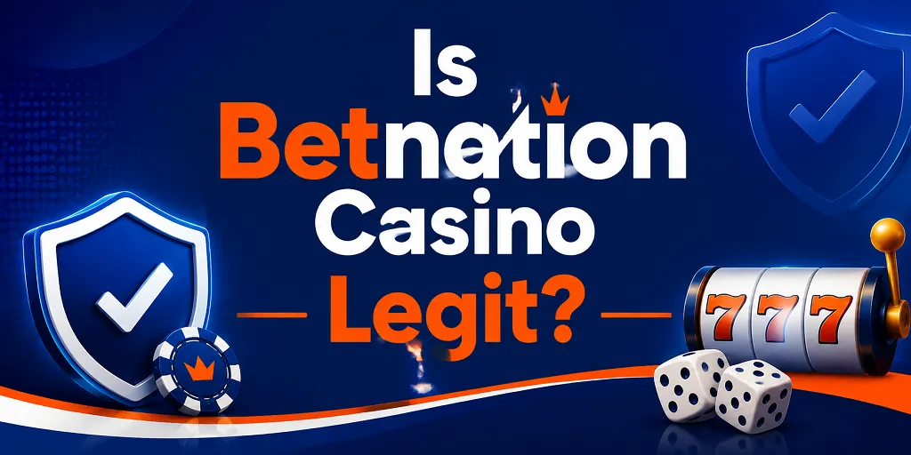 Is Betnation Casino Legit